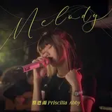 Priscilla Abby — Melody