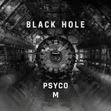 Psyco M — Black Hole