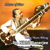 Pt. Nikhil Banerjee — Raag Maru Bihag