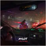 Pylot — Cruising