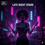 R&B Vanguard — Late Night Spark