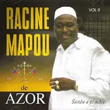 Racine Mapou De Azor — Dangere / Men Mo Macaya Men Mo / Limbe O Pormago / Pa Bwe Kleren