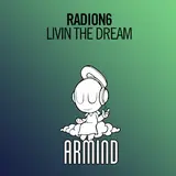 Radion6 — Livin The Dream (Extended Mix)