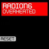 Radion6 — Overheated