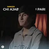 Ramazon — Chi Ajab Monandi Pari