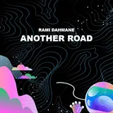 Rami Dahmane — Another Road