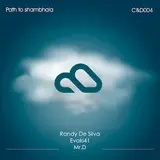 Randy De Silva — Path To Shambhala (Electronica Mix) Ft Evaki 14 & Mr.d