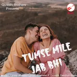 Rani Indrani Sharma — Tumse Mile Jab Bhi