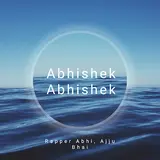 Rapper Abhi — Abhishek Abhishek Ft Ajju Bhai