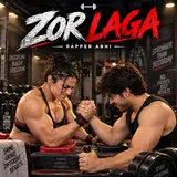 Rapper Abhi — Zor Laga
