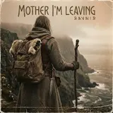 Ravnir — Mother, I'm Leaving
