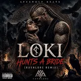 Ravnlore — Loki Hunts A Bride (Ravnlore Remix)