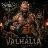 Ravnlore — Train For Valhalla