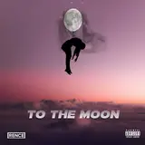 Rence — To The Moon