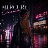 Retroecho — Mercury Cinema
