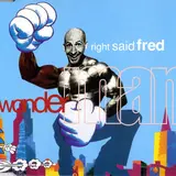 Right Said Fred — Wonderman (12" Edit)