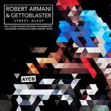 Robert Armani — Blotter Paper (Dj Esp & Woody Mcbride We Jack Remix) Ft Gettoblaster