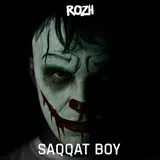 Rozh — Saqqat Boy