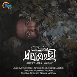 Rzee — Njan Malayali Ft Neeraj Madhav