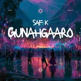 Saf. K — Gunahgaaro