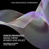 San Francisco Symphony — Suite No. 2 From Romeo And Juliet, Op. 64Ter: I. Montagues And Capulets Ft Esa-Pekka Salonen & Sergei Prokofiev