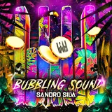 Sandro Silva — Bubbling Sound (Extended Mix)