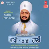 Sant Baba Ranjit Singh (Dhadrian Wale) — Saakhi Tara Rani