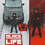 Sardar Khehra — Black Life