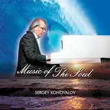 Sergey Konovalov — Music Of The Soul