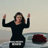 Shahlo Hafizova — Bevafoi
