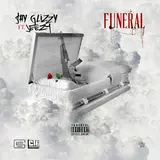 Shy Glizzy — Funeral (Feat. Jeezy)