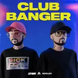 Sickmode — Club Banger Ft Rooler