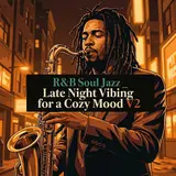 Silent Waves M — R&B Soul Jazz _ Smooth & Relaxing Songs For A Cozy Mood, Vol. 02