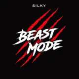 Silky — Beast Mode