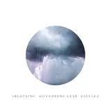 Silverberg — Lightning (Feat. Rayelle)