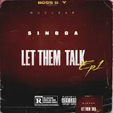 Singga — Let Them Talk