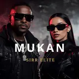 Sirr Elite — Mukan