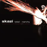 Skazi — Anarchy