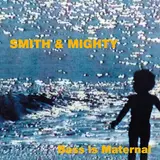 Smith & Mighty — Down In Rwanda