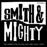 Smith & Mighty — Time To Rhyme (Featuring The General)