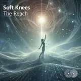 Soft Knees — The Reach
