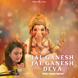 Sonika Sharma Agarwal — Jai Ganesh Jai Ganesh Deva