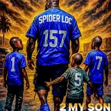 Spider Loc — 2 My Son