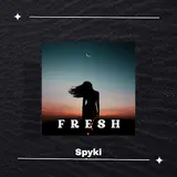 Spyki — Fresh