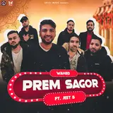 Sr101Music — Prem Sagor (Feat. Singer Wahed & Jeet B)