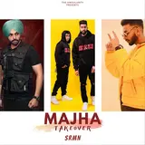 Srmn — Majha Takeover (Feat. Prem Dhillon)