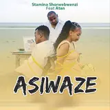 Stamina Shorwebwenzi — Asiwaze (Feat. Atan)
