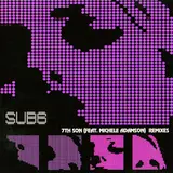 Sub6 — 7Th Son (Andre Absolut Remix) (Feat. Michele Adamson)