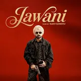 Sukh Sandhu Pb 19 — Jawani