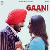 Sukh Sandhu — Gaani
